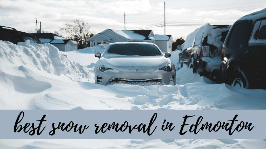 Best Snow Removal in Edmonton