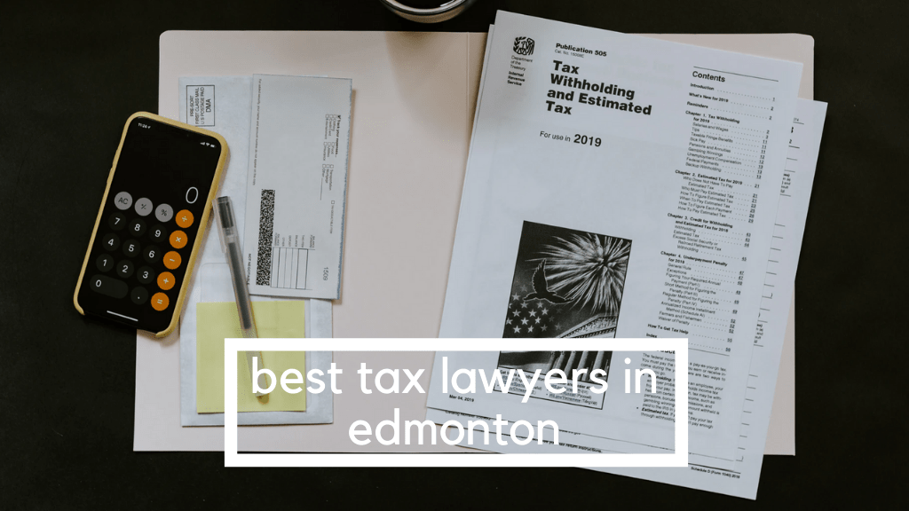 Best Tax Lawyers in Edmonton