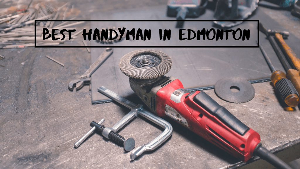Best Handyman in Edmonton