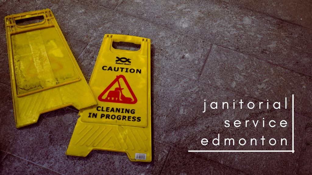 Best Janitorial Services in Edmonton