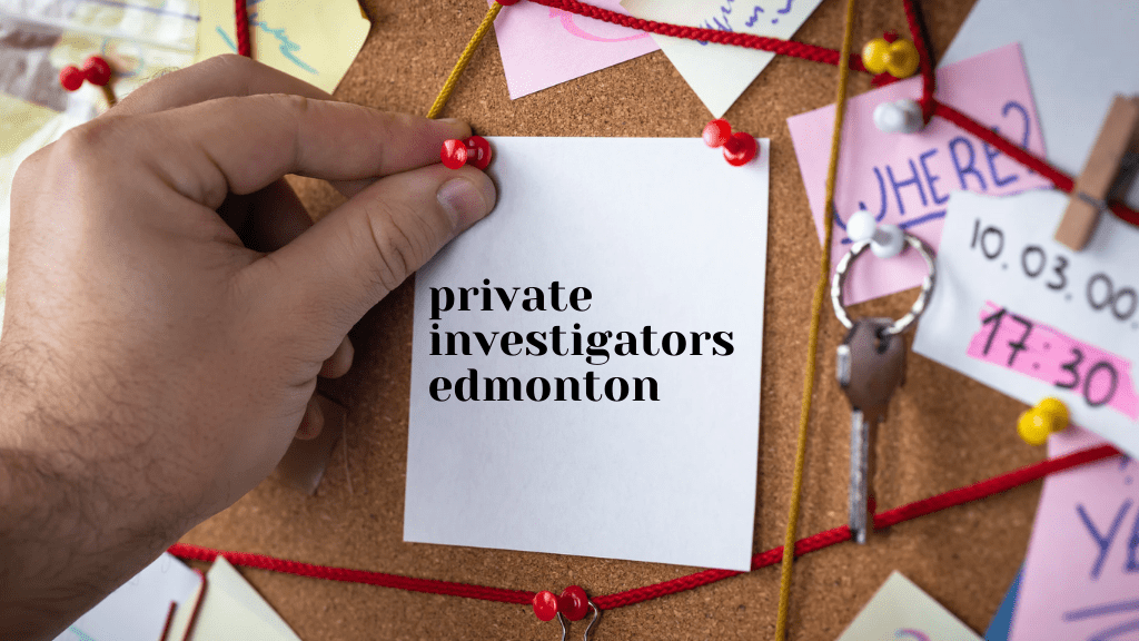 Best Private Investigators in Edmonton