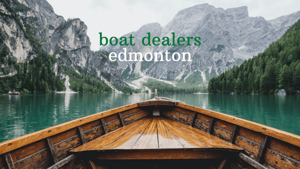Best Boat Dealers in Edmonton
