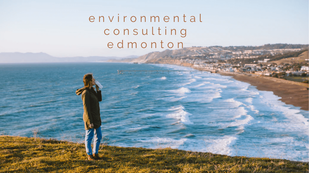 Best Environmental Consulting in Edmonton