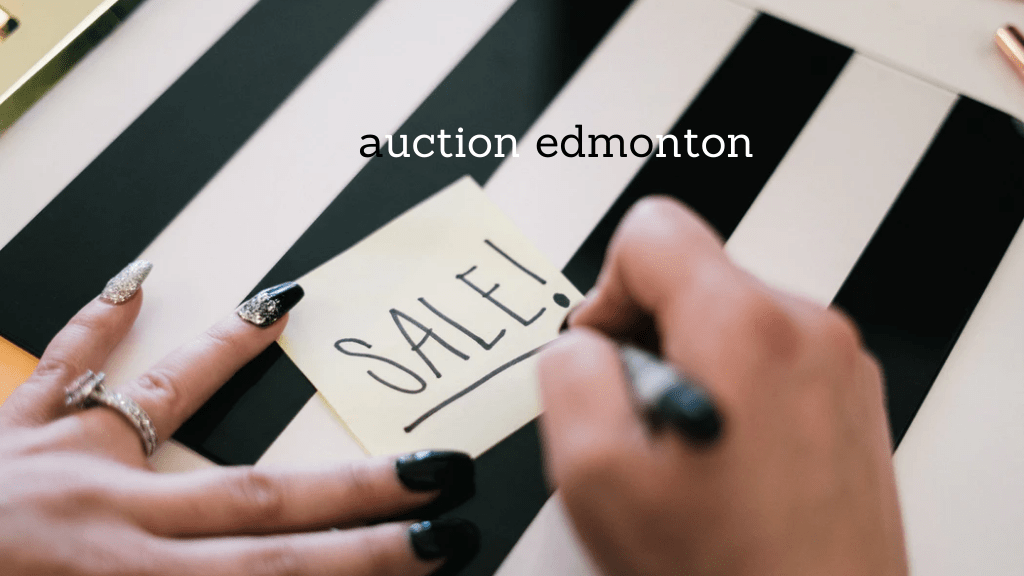 Best Auction in Edmonton
