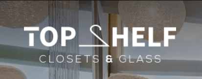 Top Shelf Closets & Glass Inc's Logo