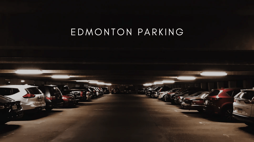 Best Parking Options in Edmonton