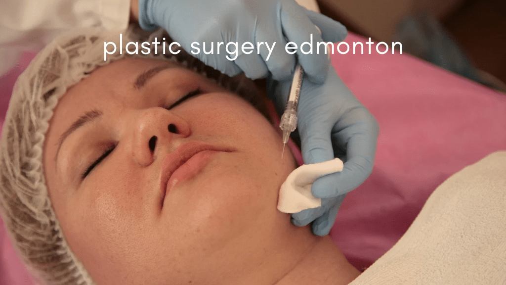 Best Plastic Surgery in Edmonton
