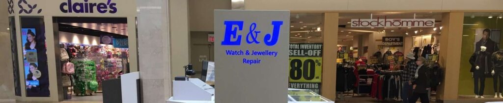 E & J Watch and Jewellery Repair's Store