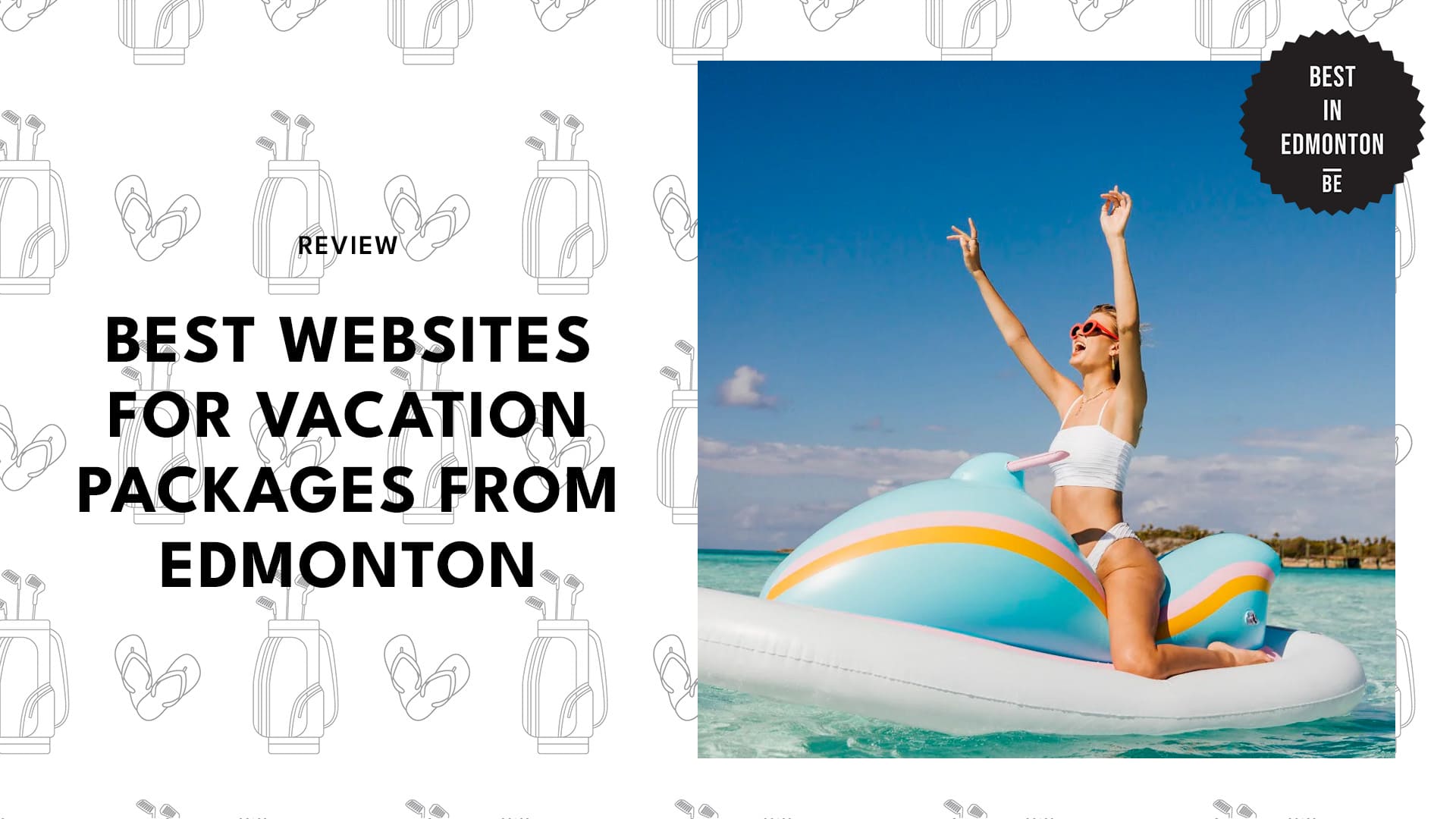best-websites-for-vacation-packages-edmonton