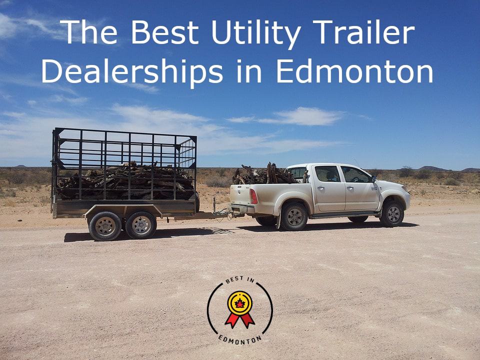 Best Utility Trailers in Edmonton
