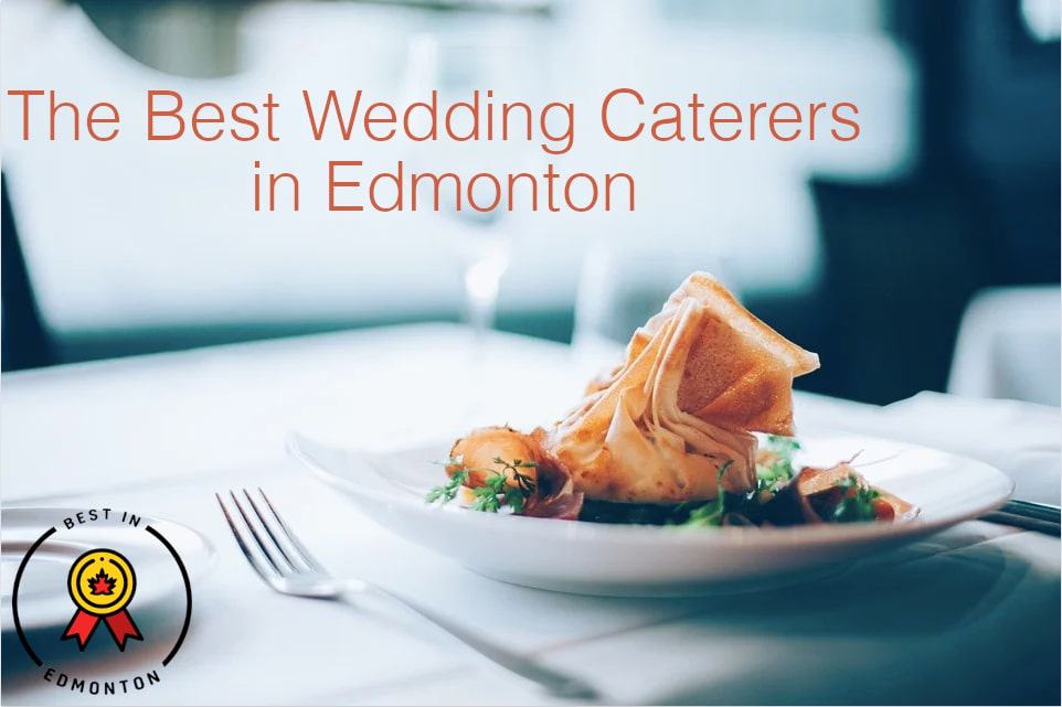 Best Wedding Catering in Edmonton