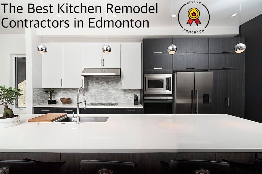 Best Kitchen Remodel in Edmonton