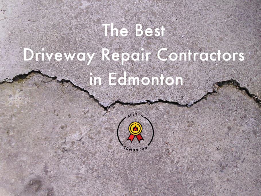 Best Driveway Repair in Edmonton
