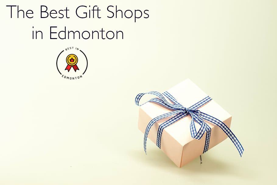 Best Gift Shop in Edmonton