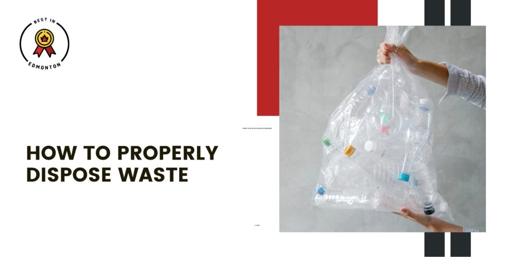 How to Properly Dispose of Waste