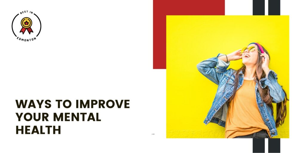 Ways to Improve Your Mental Health