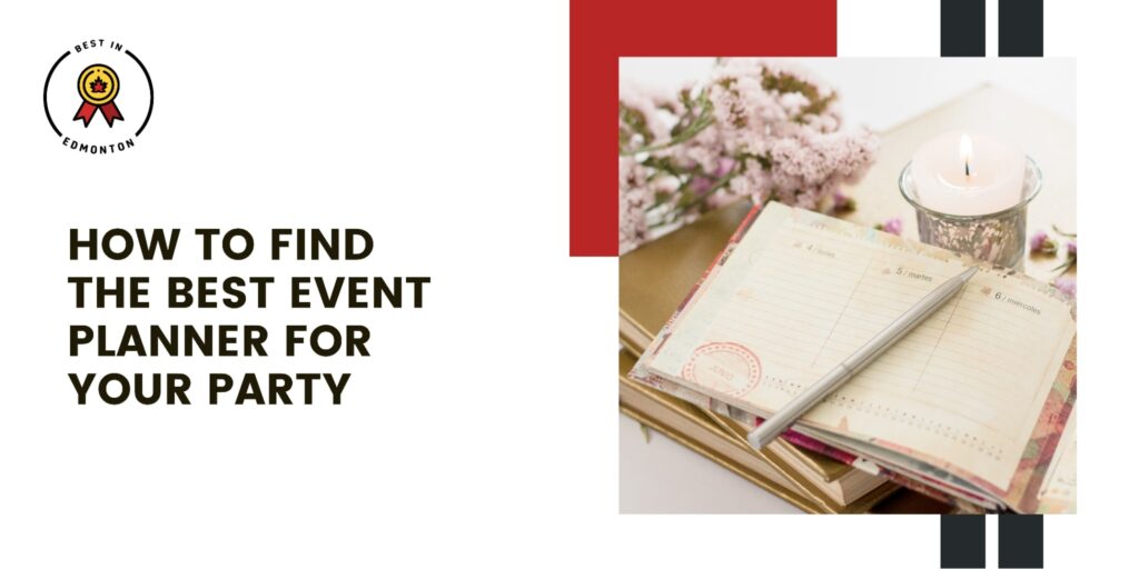 How to Find the Best Event Planner for Your Party