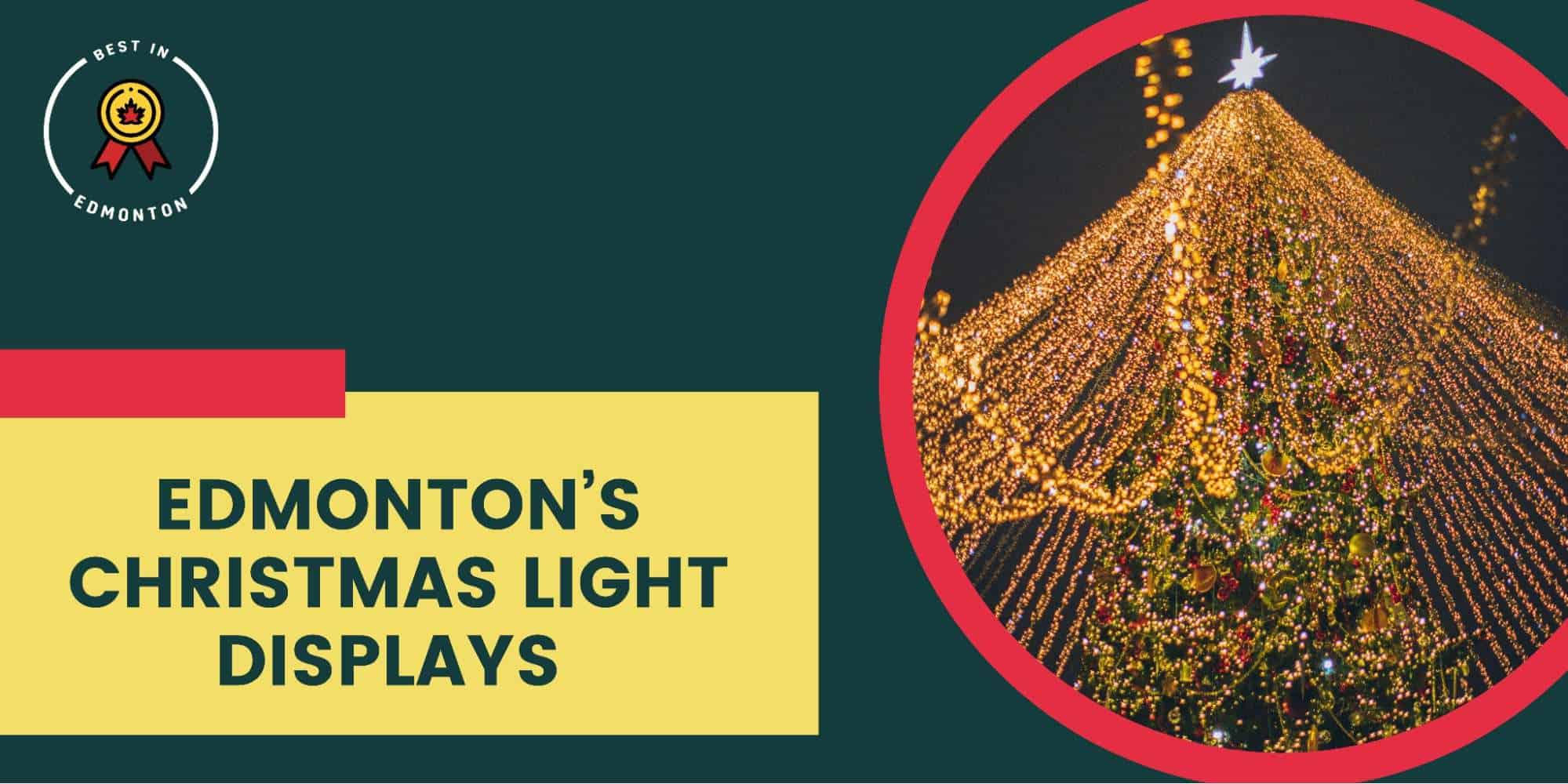 Top 4 Christmas Light Displays in Edmonton
