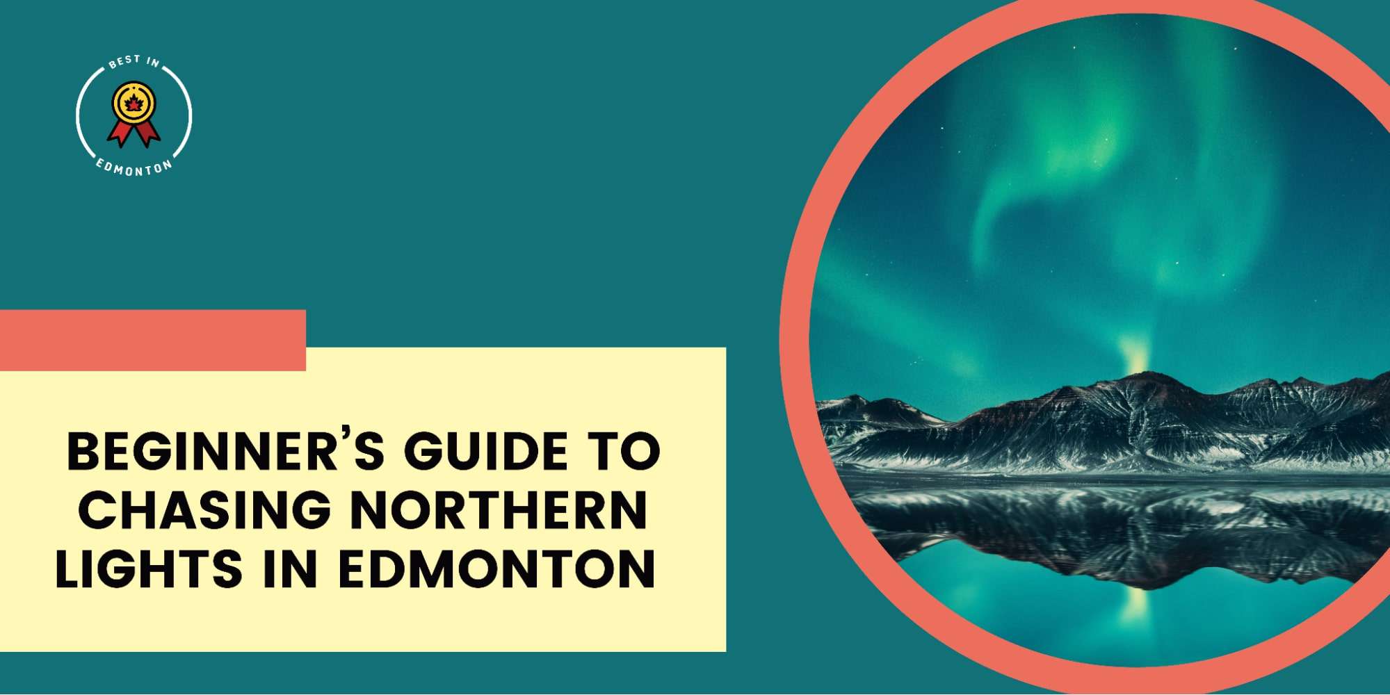 Guide to Capturing Northern Lights in Edmonton