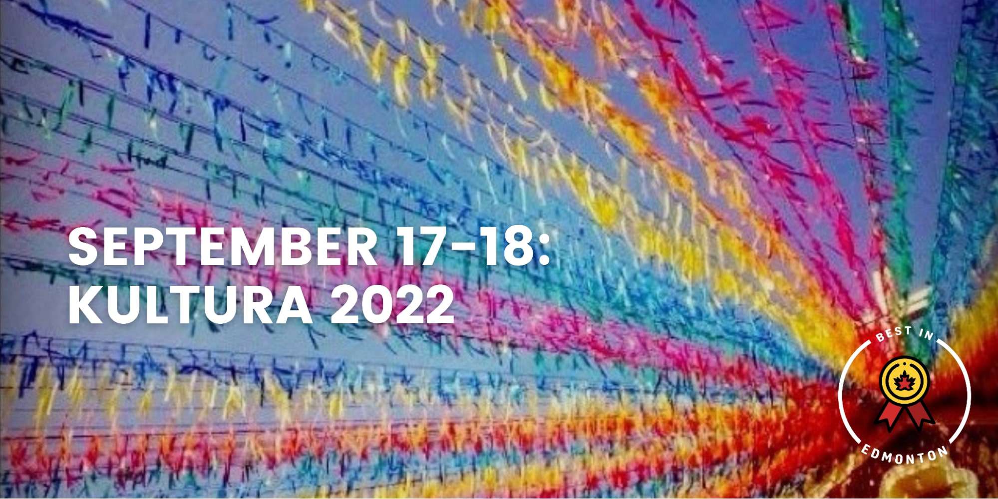 Kultura 2022 Edmonton Filipino Festival this September