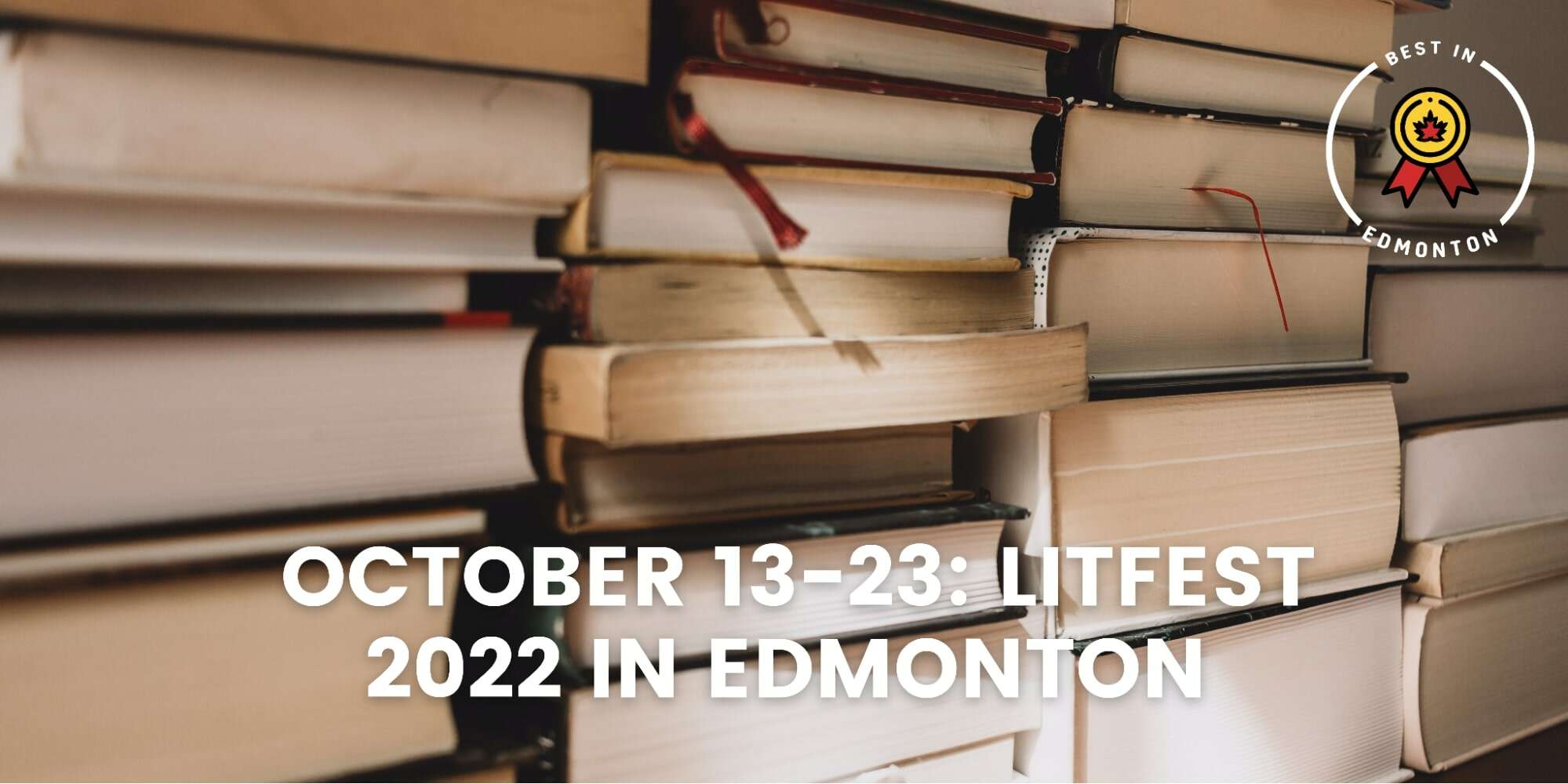 October 13-23 LitFest 2022 in Edmonton