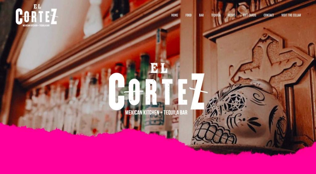 El Cortez Mexican Kitchen + Tequila Bar's Homepage