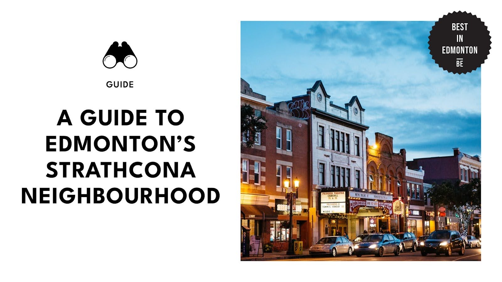 A Guide To Edmonton’s Strathcona Neighbourhood