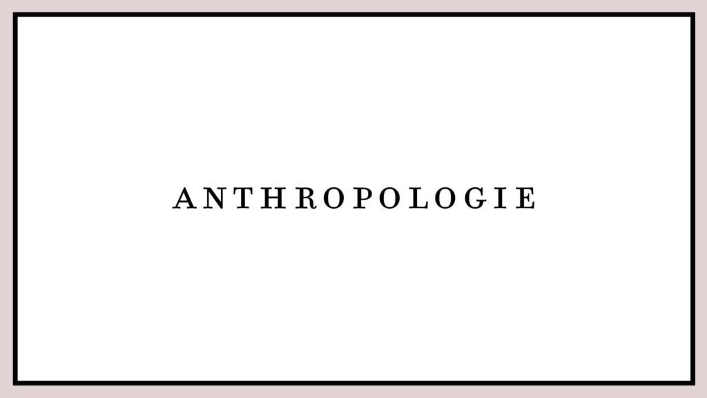 anthropologie