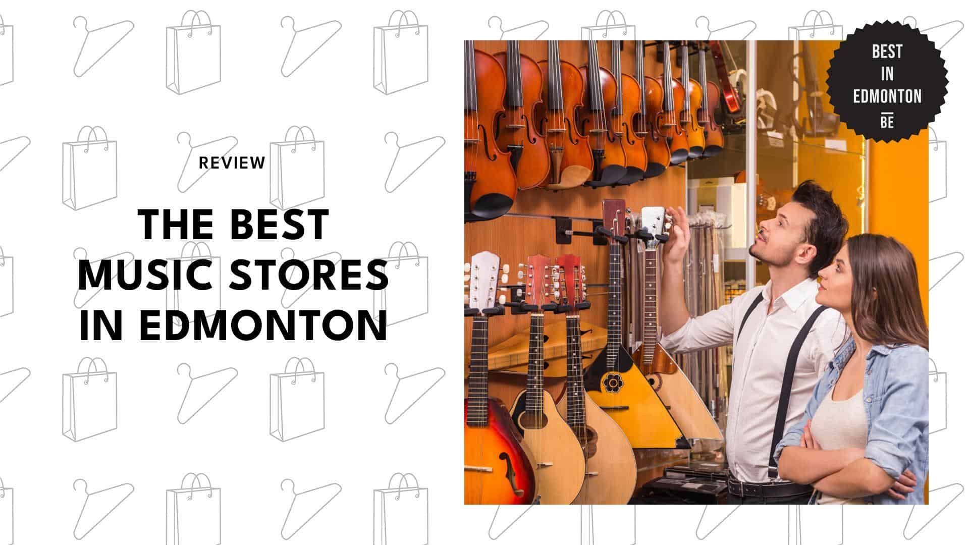 best-music-stores-edmonton
