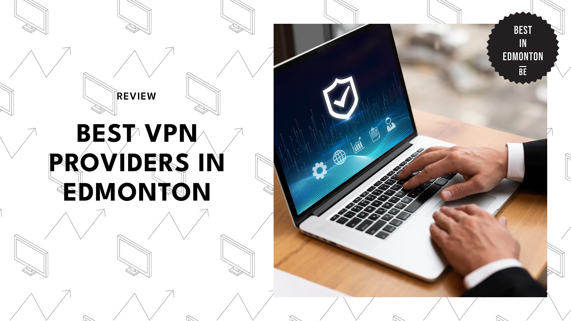 best-vpn-providers-edmonton