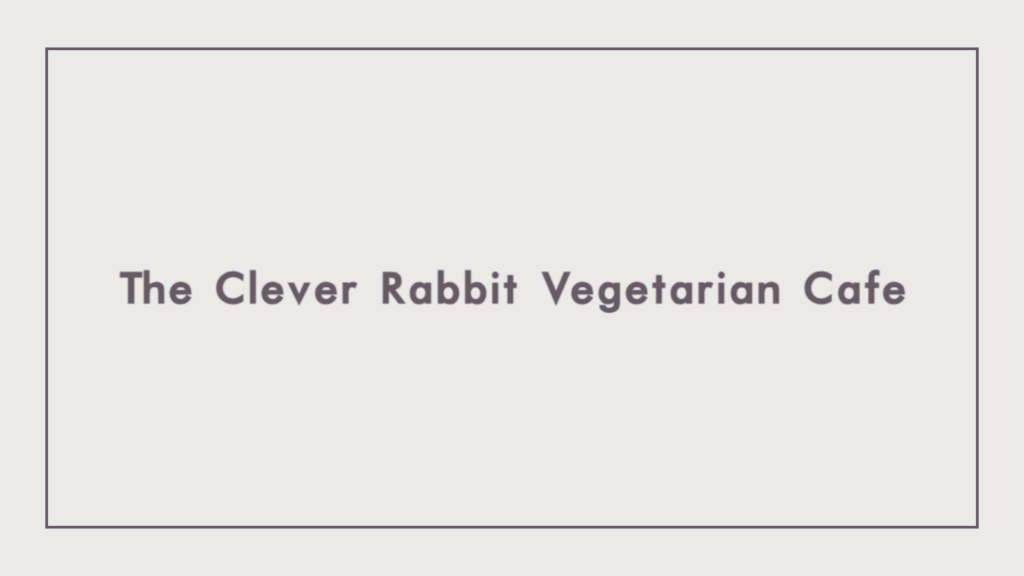 the-clever-rabbit-vegetarian-cafe