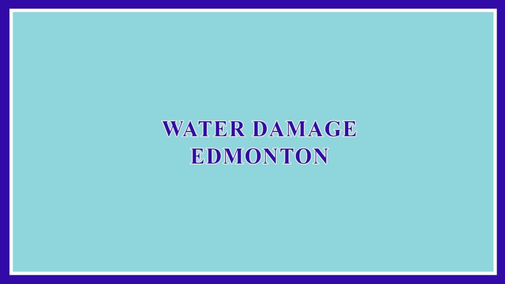 water-damage-edmonton