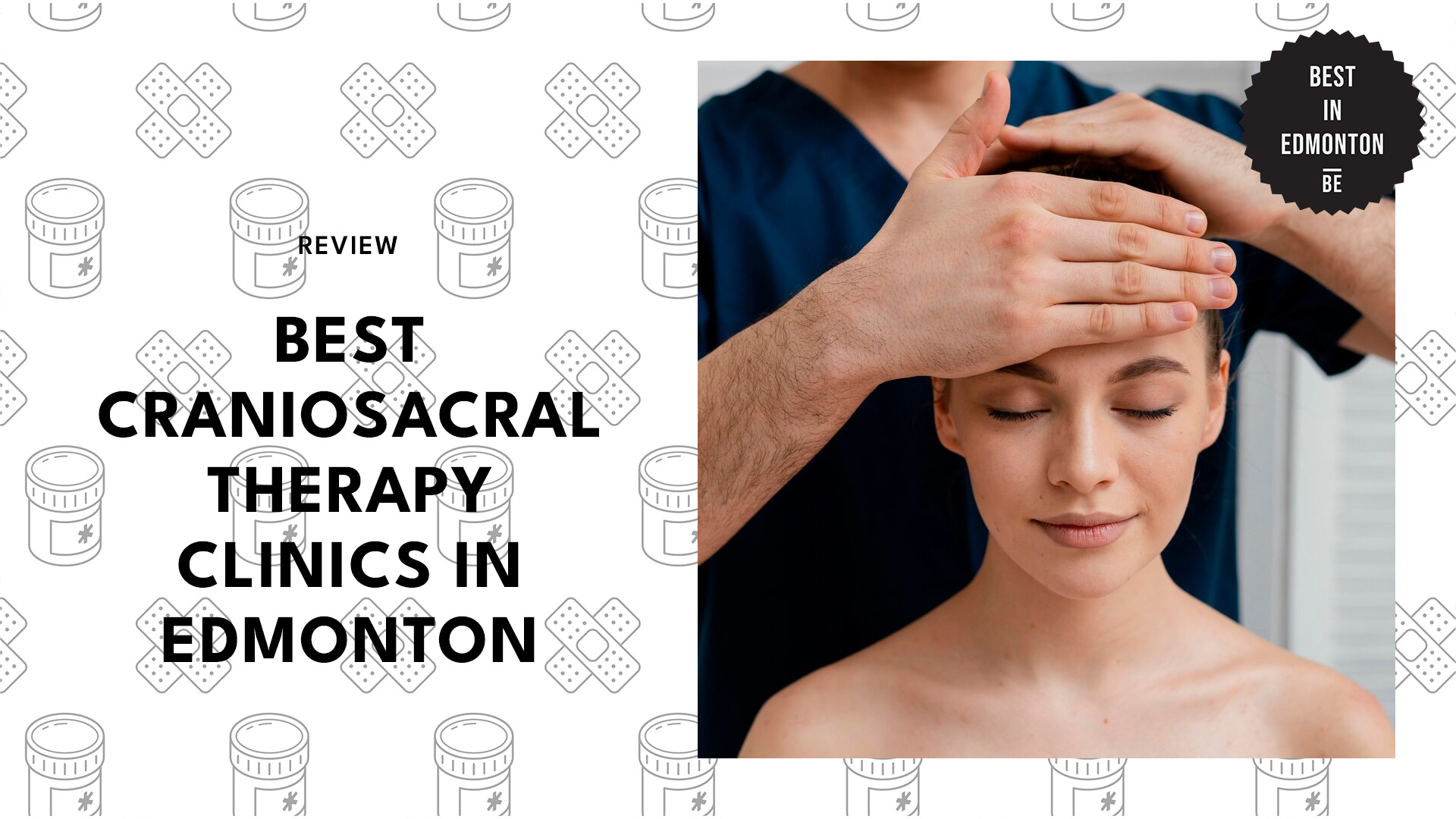 Best Craniosacral Therapy Clinics in Edmonton