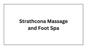 strathcona-massage-and-foot-spa