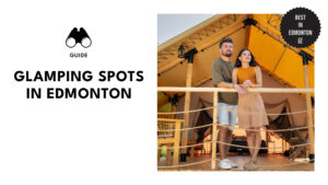 top-glamping-spots-edmonton