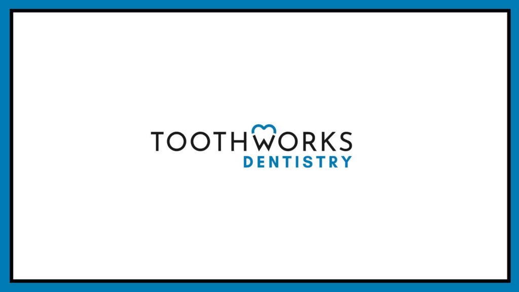 toothworks-dentistry