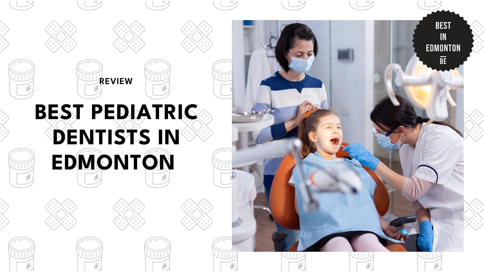best-pediatric-dentists-edmonton